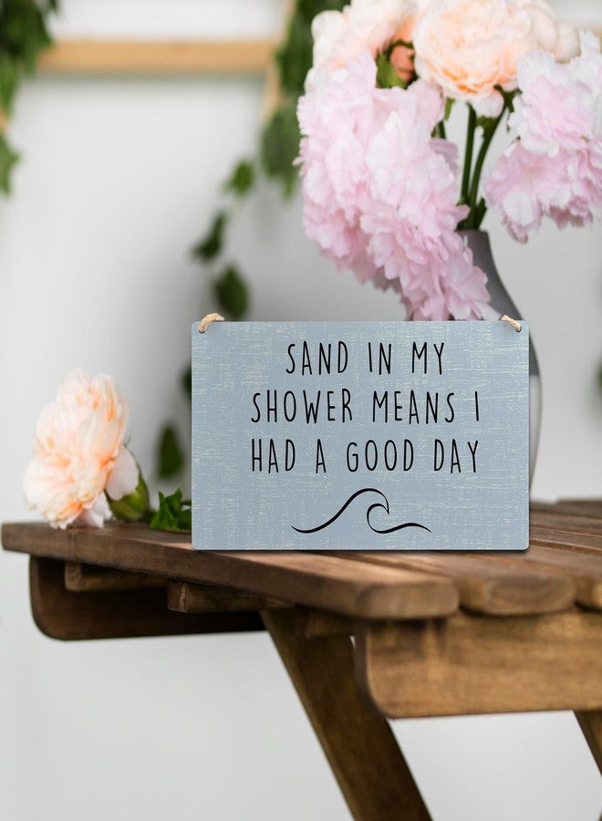 Ryeolo Beachy Room Decor Aesthetic, Sand in My Shower Means I Had a Good Day Wood Signs Wall Hanging, Summer Decorations for Home, Coastal Room Wall Decor, 11.8x5.9 Inch Wall Pediments - Image 4
